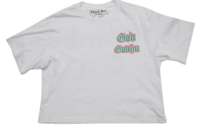 Church Girl “God Gotchu” Waist Crop Tee